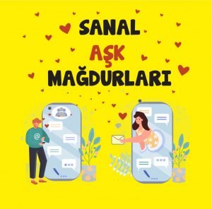 sanal aşk mağdurları