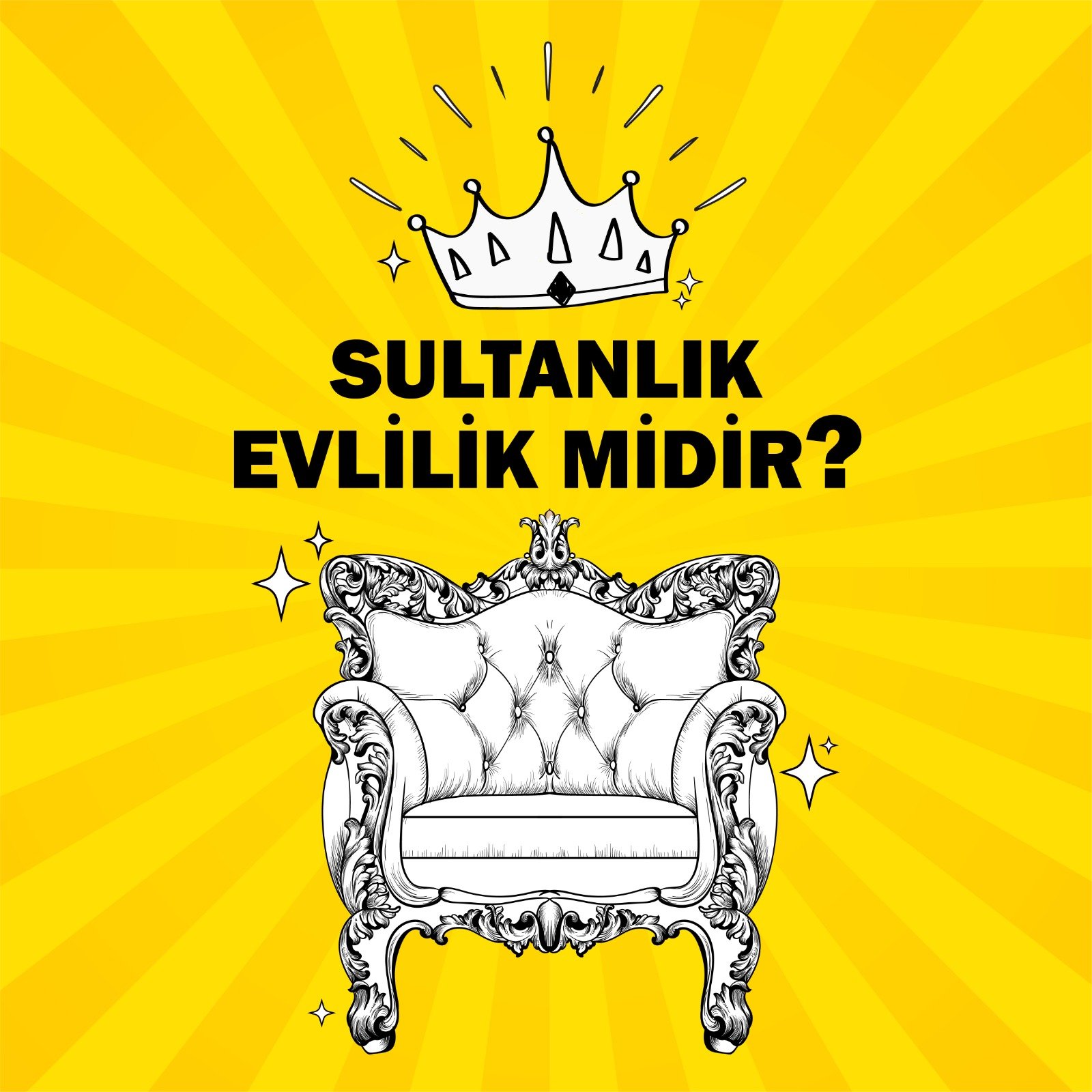 sultanlık evlilik mi